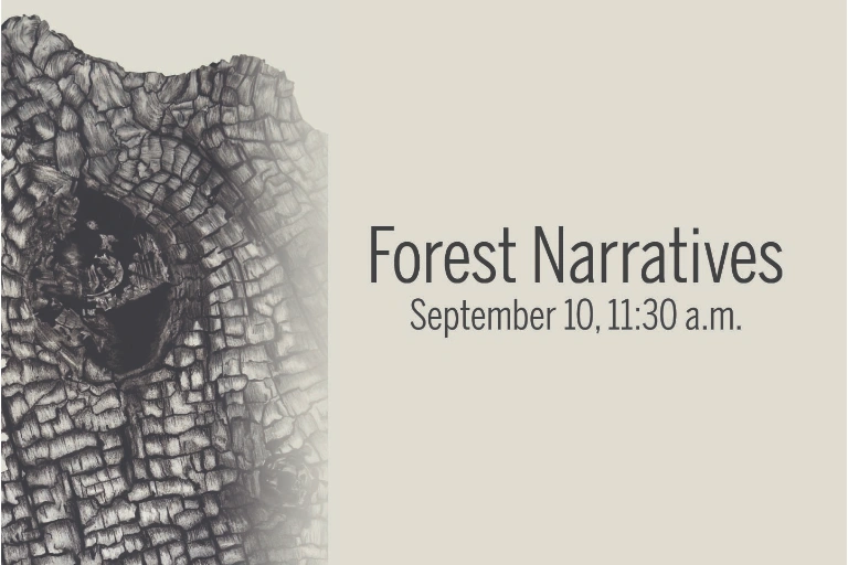 Special Presentation Event: The Science Behind Forest Narratives on September 10