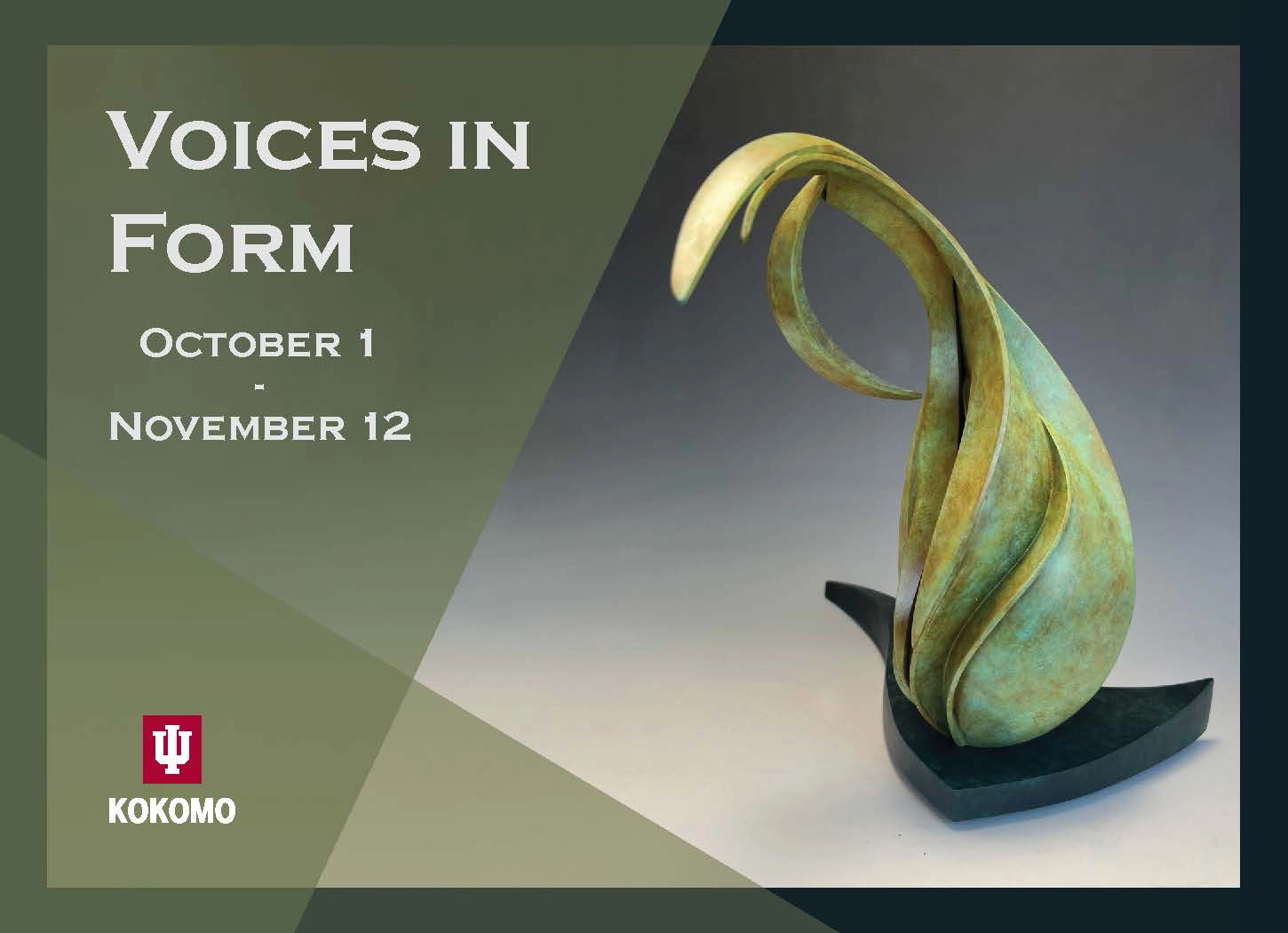 Voices in Form exhibition from October 1 through November 12.